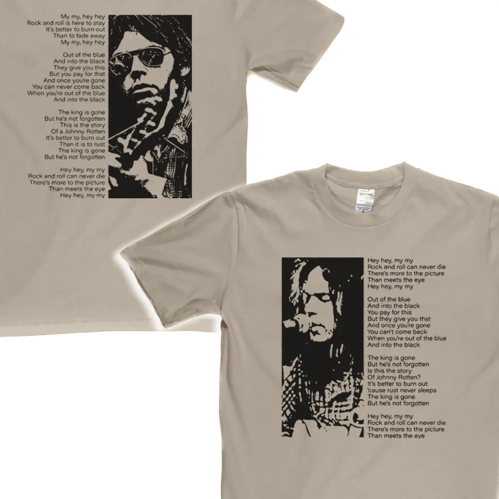 Hey Hey My My Front My My Hey Hey Back T-Shirt