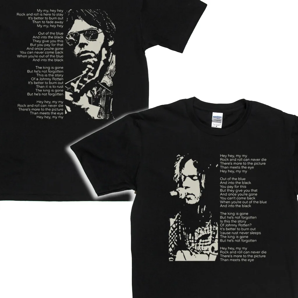 Hey Hey My My Front My My Hey Hey Back T-Shirt