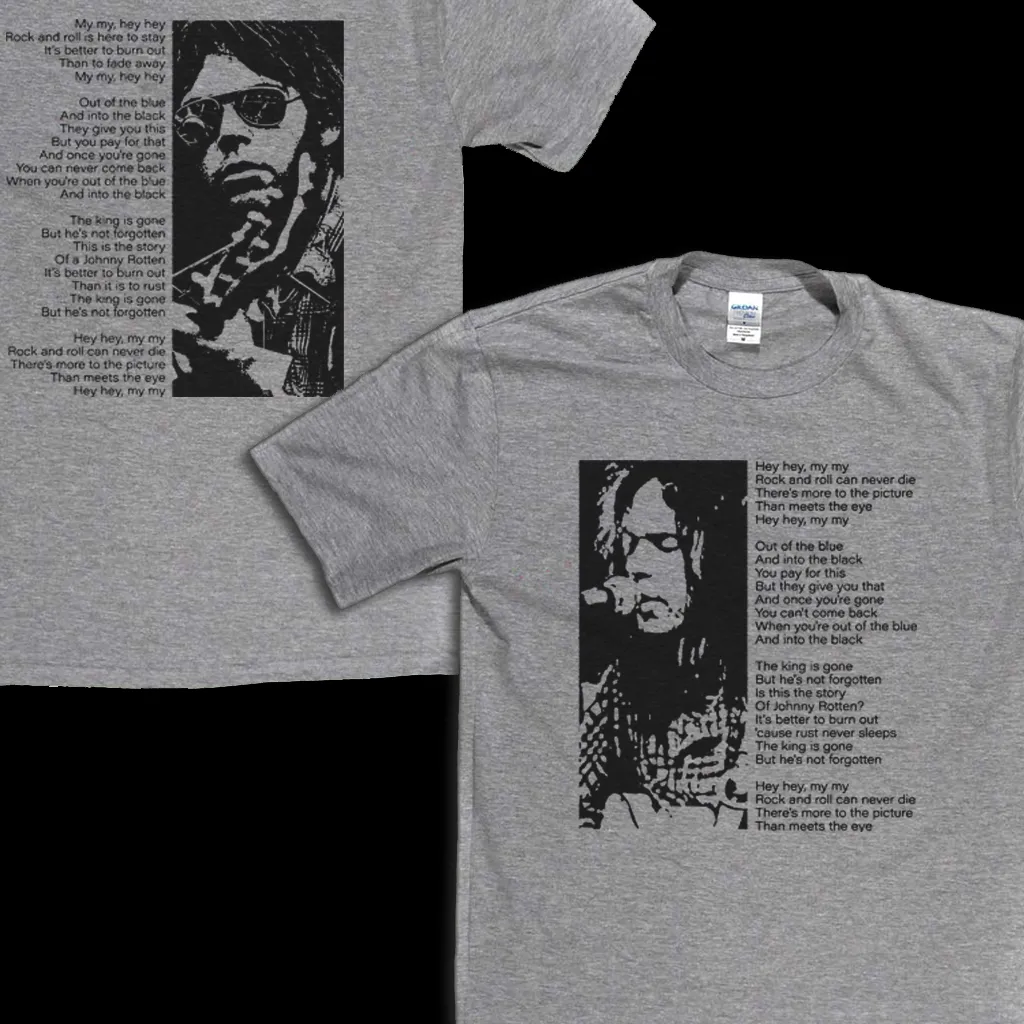 Hey Hey My My Front My My Hey Hey Back T-Shirt